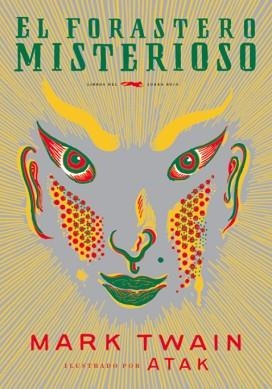 FORASTERO MISTERIOSO, EL | 9788494164514 | TWAIN, MARK | Llibreria Aqualata | Comprar libros en catalán y castellano online | Comprar libros Igualada