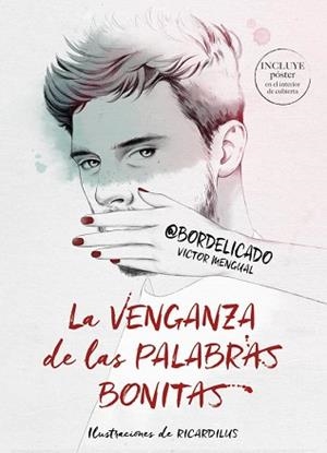 VENGANZA DE LAS PALABRAS BONITAS, LA | 9788490439036 | MENGUAL, VICTOR | Llibreria Aqualata | Comprar libros en catalán y castellano online | Comprar libros Igualada
