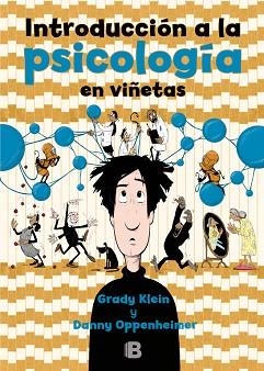 INTRODUCCIÓN A LA PSICOLOGÍA EN VIÑETAS | 9788466662611 | KLEIN, GRADY / OPPENHEIMER, DANNY | Llibreria Aqualata | Comprar llibres en català i castellà online | Comprar llibres Igualada