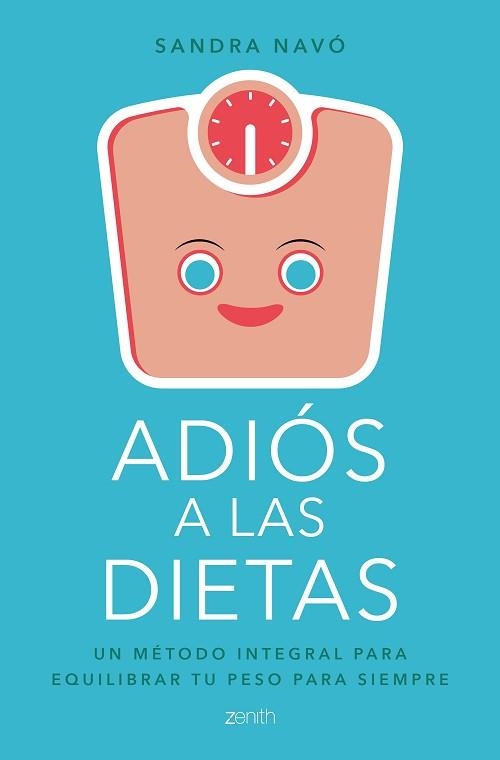 ADIÓS A LAS DIETAS | 9788408180739 | NAVÓ, SANDRA | Llibreria Aqualata | Comprar libros en catalán y castellano online | Comprar libros Igualada