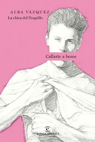 CALLARTE A BESOS | 9788467051551 | VÁZQUEZ GONZÁLEZ, ALBA | Llibreria Aqualata | Comprar libros en catalán y castellano online | Comprar libros Igualada