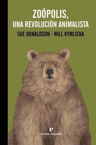 ZOOPOLIS, UNA REVOLUCION ANIMALISTA | 9788416544639 | DONALDSON, SUE / KYMLICKA, WILL | Llibreria Aqualata | Comprar libros en catalán y castellano online | Comprar libros Igualada