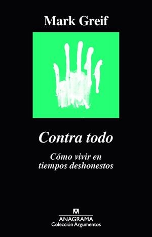CONTRA TODO | 9788433964182 | GREIF, MARK | Llibreria Aqualata | Comprar llibres en català i castellà online | Comprar llibres Igualada