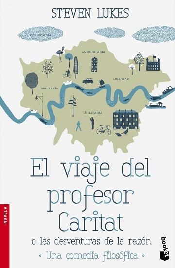 VIAJE DEL PROFESOR CARITAT O LAS DESVENTURAS DE LA RAZÓN, EL | 9788490661468 | LUKES, STEVEN | Llibreria Aqualata | Comprar libros en catalán y castellano online | Comprar libros Igualada