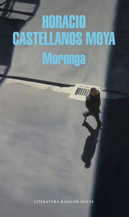 MORONGA | 9788439734055 | CASTELLANOS MOYA, HORACIO | Llibreria Aqualata | Comprar libros en catalán y castellano online | Comprar libros Igualada