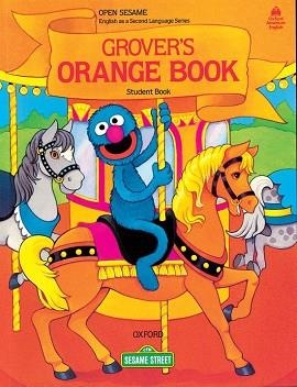 GROVER'S ORANGE BOOK, STUDENT BOOK | 9780194344159 | Llibreria Aqualata | Comprar llibres en català i castellà online | Comprar llibres Igualada