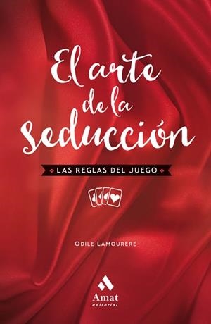 ARTE DE LA SEDUCCION NE, EL | 9788417208080 | LAMOURÈRE, ODILE | Llibreria Aqualata | Comprar libros en catalán y castellano online | Comprar libros Igualada