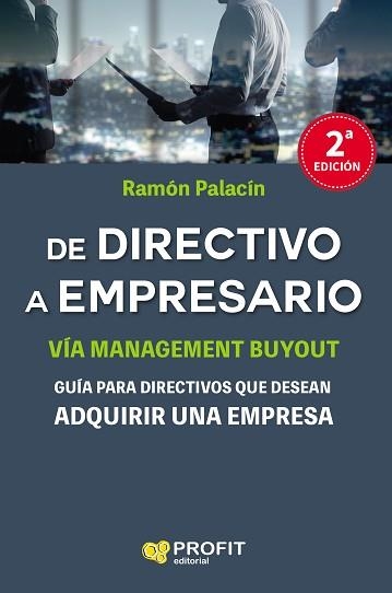 DE DIRECTIVO A EMPRESARIO | 9788417209001 | PALACIN ANTOR, RAMÓN | Llibreria Aqualata | Comprar libros en catalán y castellano online | Comprar libros Igualada