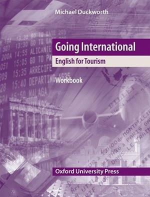GOING INTERNATIONAL ENGLISH FOR TOURISM, WORBOOK | 9780194574020 | Llibreria Aqualata | Comprar llibres en català i castellà online | Comprar llibres Igualada