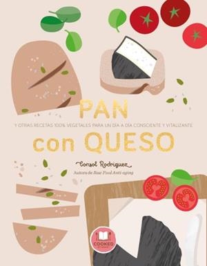 PAN CON QUESO | 9788479539795 | RODRÍGUEZ, CONSOL | Llibreria Aqualata | Comprar libros en catalán y castellano online | Comprar libros Igualada