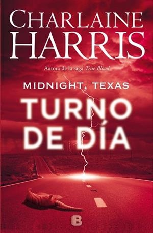MIDNIGHT, TEXAS - TURNO DE DÍA | 9788466659925 | HARRIS, CHARLAINE | Llibreria Aqualata | Comprar llibres en català i castellà online | Comprar llibres Igualada