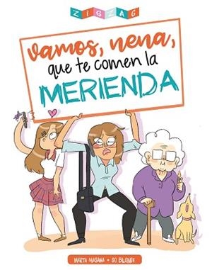 VAMOS, NENA, QUE TE COMEN LA MERIENDA | 9788491465669 | MASANA FAR, MARTA / SO BLONDE | Llibreria Aqualata | Comprar libros en catalán y castellano online | Comprar libros Igualada