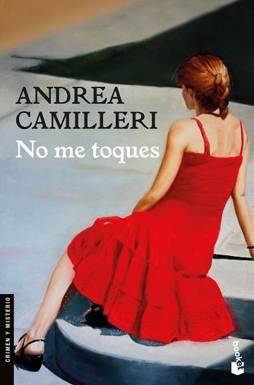 NO ME TOQUES | 9788423353323 | CAMILLERI, ANDREA | Llibreria Aqualata | Comprar libros en catalán y castellano online | Comprar libros Igualada