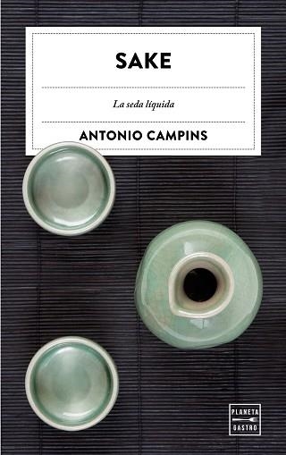 SAKE | 9788408182030 | CAMPINS CHALER, ANTONIO | Llibreria Aqualata | Comprar libros en catalán y castellano online | Comprar libros Igualada