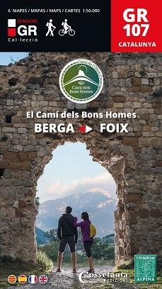 GR 107 CATALUNYA. EL CAMÍ DELS BONS HOMES | 9788490347072 | AUTOR, SENSE | Llibreria Aqualata | Comprar libros en catalán y castellano online | Comprar libros Igualada