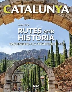 RUTES AMB HISTORIA | 9788482166605 | BARBA, CÉSAR | Llibreria Aqualata | Comprar libros en catalán y castellano online | Comprar libros Igualada