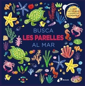 BUSCA LES PARELLES AL MAR | 9788499068510 | PRASADAM-HALLS, SMRITI | Llibreria Aqualata | Comprar libros en catalán y castellano online | Comprar libros Igualada