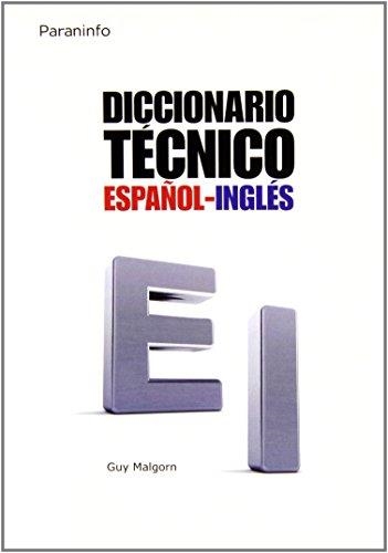 DICCIONARIO TÉCNICO ESPAÑOL-INGLÉS | 9788428313544 | Malgorn, Guy | Llibreria Aqualata | Comprar llibres en català i castellà online | Comprar llibres Igualada
