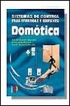 DOMOTICA, SISTEMAS DE CONTROL PARA VIVIENDAS Y EDIFICIOS | 9788428325158 | QUINTERO GONZALEZ, JOSE M | Llibreria Aqualata | Comprar llibres en català i castellà online | Comprar llibres Igualada