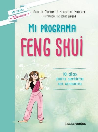 MI PROGRAMA FENG SHUI | 9788416972319 | LAMBDA, SOPHIE / LEGIFFANT, ALICE / MUSIALEK, MAGDALENA | Llibreria Aqualata | Comprar libros en catalán y castellano online | Comprar libros Igualada
