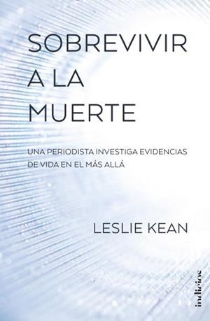 SOBREVIVIR A LA MUERTE | 9788415732297 | KEAN, LESLIE | Llibreria Aqualata | Comprar llibres en català i castellà online | Comprar llibres Igualada