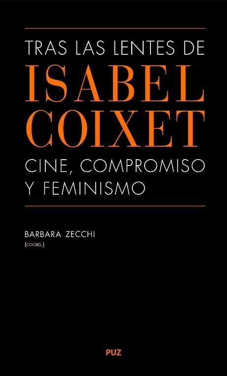 TRAS LAS LENTES DE ISABEL COIXET: | 9788416935734 | ZECCHI, BARBARA | Llibreria Aqualata | Comprar libros en catalán y castellano online | Comprar libros Igualada