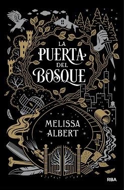 PUERTA DEL BOSQUE, LA | 9788427212527 | ALBERT, MELISSA | Llibreria Aqualata | Comprar libros en catalán y castellano online | Comprar libros Igualada