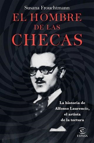 HOMBRE DE LAS CHECAS, EL | 9788467051575 | FROUCHTMANN, SUSANA | Llibreria Aqualata | Comprar libros en catalán y castellano online | Comprar libros Igualada
