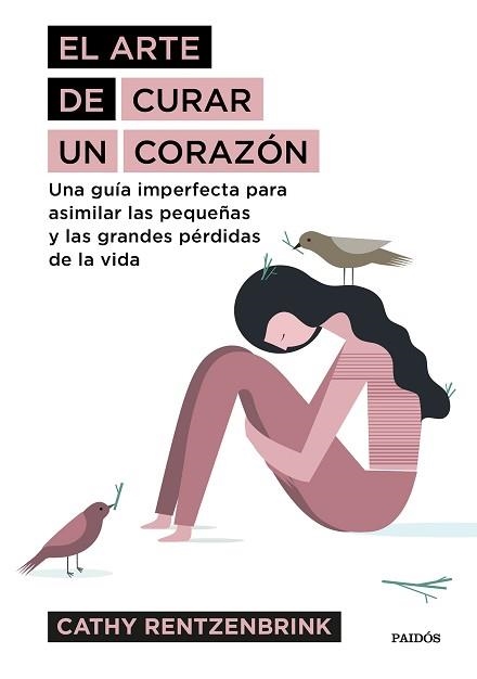 ARTE DE CURAR UN CORAZÓN, EL | 9788449334115 | RENTZENBRINK, CATHY | Llibreria Aqualata | Comprar llibres en català i castellà online | Comprar llibres Igualada
