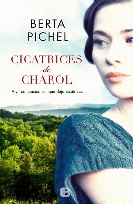 CICATRICES DE CHAROL | 9788466662659 | PICHEL, BERTA | Llibreria Aqualata | Comprar libros en catalán y castellano online | Comprar libros Igualada