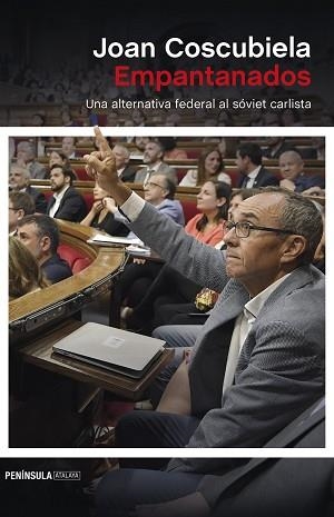 EMPANTANADOS | 9788499426877 | COSCUBIELA CONESA, JOAN | Llibreria Aqualata | Comprar libros en catalán y castellano online | Comprar libros Igualada