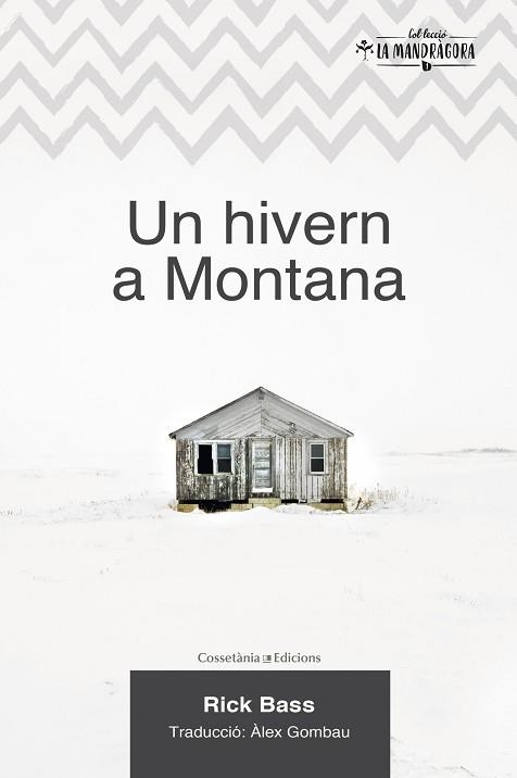 UN HIVERN A MONTANA | 9788490347102 | BASS, RICK | Llibreria Aqualata | Comprar libros en catalán y castellano online | Comprar libros Igualada