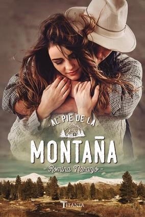 PIE DE LA MONTAÑA, AL | 9788416327447 | NARANJO, ROMINA | Llibreria Aqualata | Comprar llibres en català i castellà online | Comprar llibres Igualada