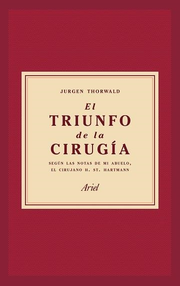TRIUNFO DE LA CIRUGÍA, EL | 9788434427358 | THORWALD, JÜRGEN | Llibreria Aqualata | Comprar llibres en català i castellà online | Comprar llibres Igualada