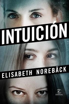 INTUICIÓN | 9788467051681 | NOREBÄCK, ELISABETH | Llibreria Aqualata | Comprar libros en catalán y castellano online | Comprar libros Igualada