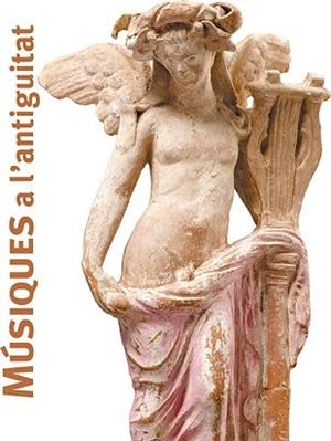 MÚSIQUES A L'ANTIGUITAT | 9788483309827 | GUICHARD, HÉLÈNE / JEAMMET, VIOLAINE / "Y OTROS" | Llibreria Aqualata | Comprar libros en catalán y castellano online | Comprar libros Igualada