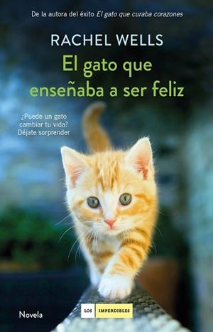 GATO QUE ENSEÑABA A SER FELIZ, EL | 9788417128197 | WELLS, RACHEL | Llibreria Aqualata | Comprar llibres en català i castellà online | Comprar llibres Igualada