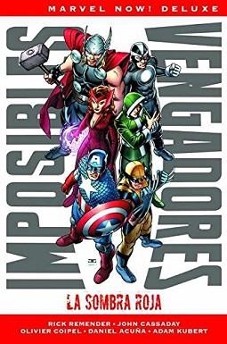 IMPOSIBLES VENGADORS 1. LA SOMBRA ROJA | 9788491673132 | CASSADAY, JOHN/ COIPEL, OLIVIER/ REMENDER, RICK/ ACUÑA, DANIEL | Llibreria Aqualata | Comprar libros en catalán y castellano online | Comprar libros Igualada