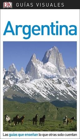 ARGENTINA (GUÍAS VISUALES 2018) | 9780241340080 | AA.VV. | Llibreria Aqualata | Comprar libros en catalán y castellano online | Comprar libros Igualada
