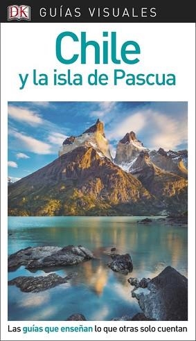CHILE Y LA ISLA DE PASCUA (GUÍAS VISUALES 2018) | 9780241338186 | VARIOS AUTORES | Llibreria Aqualata | Comprar llibres en català i castellà online | Comprar llibres Igualada