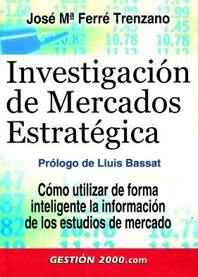 INVESTIGACION DE MERCADOS ESTRATEGICOS | 9788480889186 | FERRE, JOSE | Llibreria Aqualata | Comprar llibres en català i castellà online | Comprar llibres Igualada