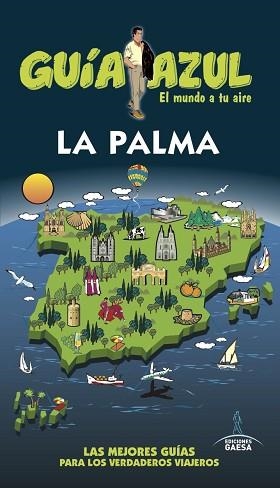 LA PALMA (GUÍA AZUL) | 9788416766871 | GARCÍA, JESÚS | Llibreria Aqualata | Comprar libros en catalán y castellano online | Comprar libros Igualada