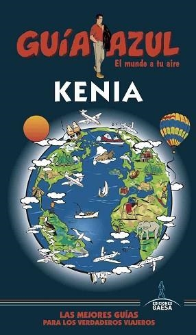 KENIA (GUÍA AZUL) | 9788494768927 | SANZ, JAVIER / MAZARRASA, LUIS | Llibreria Aqualata | Comprar libros en catalán y castellano online | Comprar libros Igualada