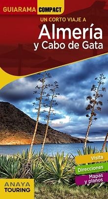 ALMERÍA Y CABO DE GATA (GUIARAMA COMPACT) | 9788491580379 | ARJONA MOLINA, RAFAEL | Llibreria Aqualata | Comprar libros en catalán y castellano online | Comprar libros Igualada