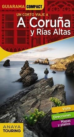A CORUÑA Y RÍAS ALTAS (GUIARAMA COMPACT) | 9788491580348 | POSSE ANDRADA, ENRIQUE | Llibreria Aqualata | Comprar libros en catalán y castellano online | Comprar libros Igualada