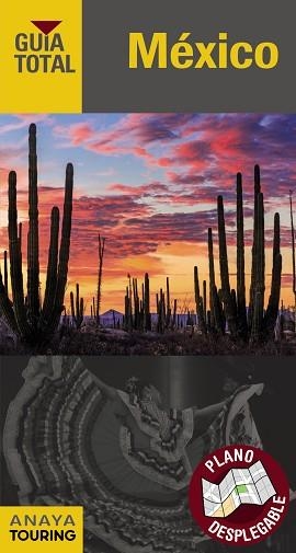 MÉXICO (GUÍA TOTAL) | 9788491580706 | TOURING EDITORE / GRUPO ANAYA | Llibreria Aqualata | Comprar libros en catalán y castellano online | Comprar libros Igualada