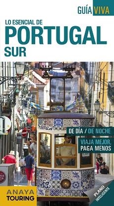 PORTUGAL SUR (GUÍA VIVA) | 9788491580836 | POMBO RODRÍGUEZ, ANTÓN | Llibreria Aqualata | Comprar libros en catalán y castellano online | Comprar libros Igualada