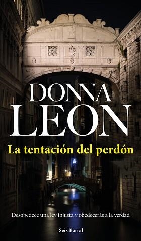 TENTACIÓN DEL PERDÓN, LA (BRUNETTI 27) | 9788432233531 | LEON, DONNA | Llibreria Aqualata | Comprar libros en catalán y castellano online | Comprar libros Igualada
