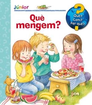 QUÈ? JUNIOR. QUÈ MENGEM? | 9788417254438 | DORIS, RUBEL | Llibreria Aqualata | Comprar libros en catalán y castellano online | Comprar libros Igualada