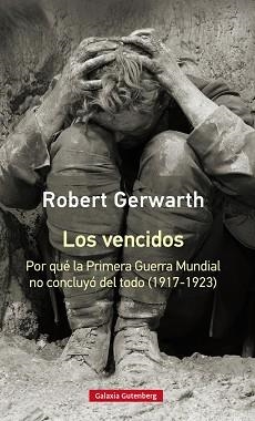 VENCIDOS, LOS | 9788417355180 | GERWARTH, ROBERT | Llibreria Aqualata | Comprar libros en catalán y castellano online | Comprar libros Igualada